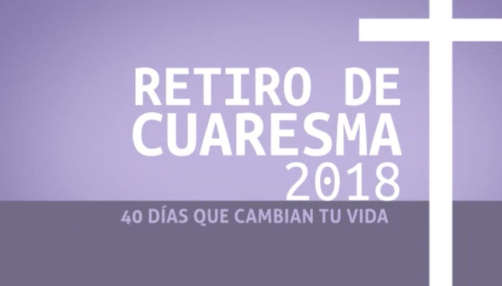 Retiro Cuaresmal | Televida Canal 41